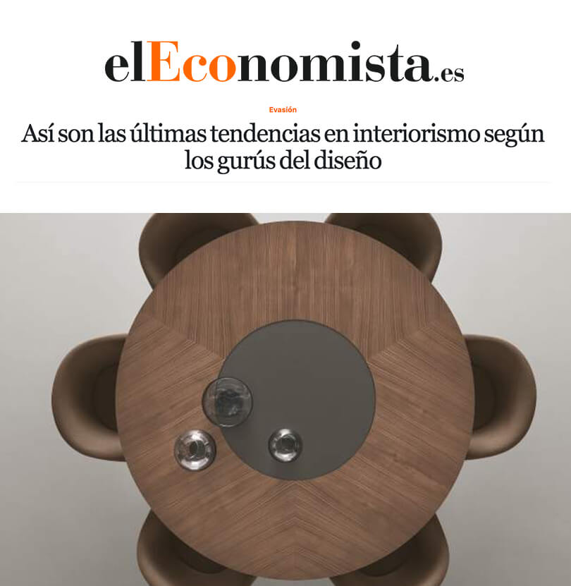 Las ultimas tendencias en interiorismo tras el Salone del Mobile de Milano en El Economista (ABRIL 2019)