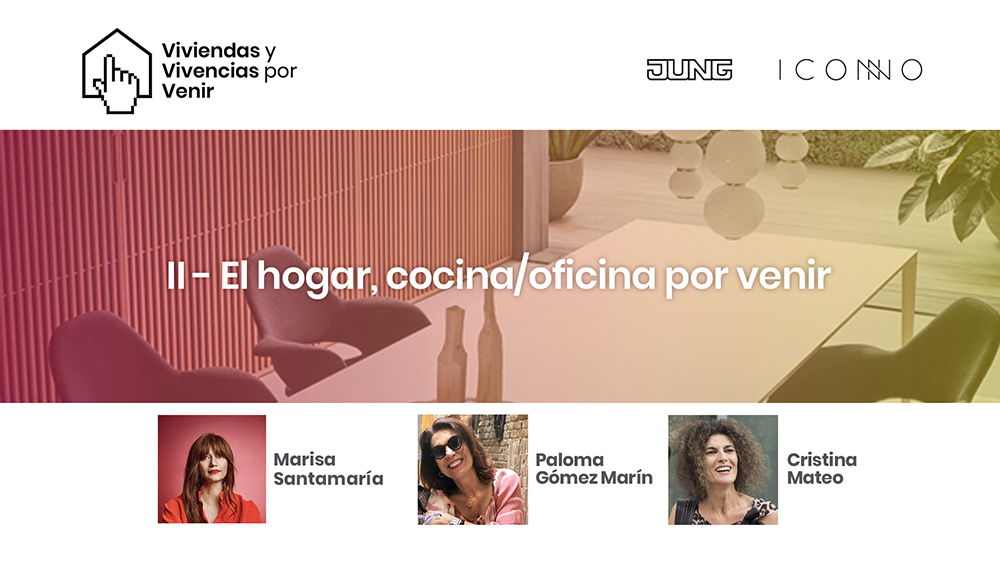 Jung e ICONNO VVV2 El Hogar, Cocina/Oficina por venir