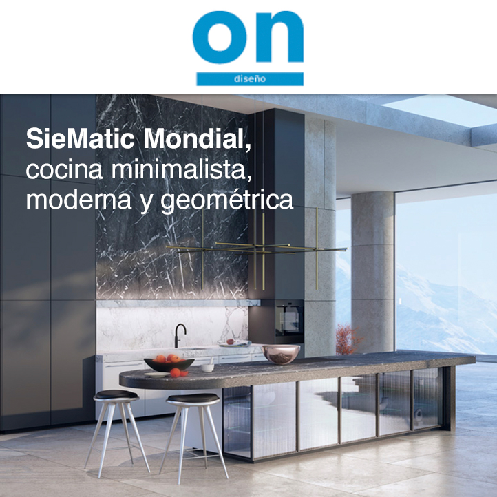 Cocina SieMatic Mondial Revista On Diseño Enero 2025